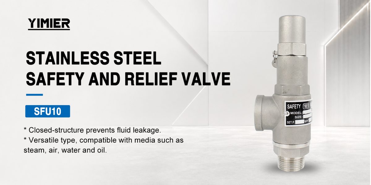 SFU10 stainless steel safety and relief valve